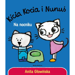 Kicia Kocia i Nunuś. Na...