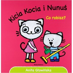 Kicia Kocia i Nunuś. Co...