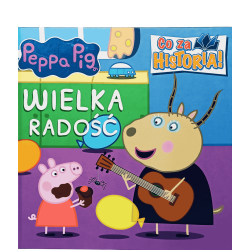 Świnka Peppa Wielka Radość